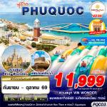 ทัวร์เวียดนามใต้-ฟูก๊วก-ศาลเจ้าดิงเกา-GRAND WORLD PHU QUOC -บ้านไม้ไผ่-สวนสนุกและสวนน้ำVIN WONDER PHU QUOC-อควาเรียมรูปเต่า-นั่งกระเช้าข้ามทะเลสู่ HON THOM -สวนสนุกและสวนน้ำ AQUATOPIA -SUNSET TOWN-KISS BRIDGE ทัวร์เวียดนามใต้-ฟูก๊วก-ศาลเจ้าดิงเกา-GRAND WORLD PHU QUOC -บ้านไม้ไผ่-สวนสนุกและสวนน้ำVIN WONDER PHU QUOC-อควาเรียมรูปเต่า-นั่งกระเช้าข้ามทะเลสู่ HON THOM -สวนสนุกและสวนน้ำ AQUATOPIA -SUNSET TOWN-KISS BRIDGE